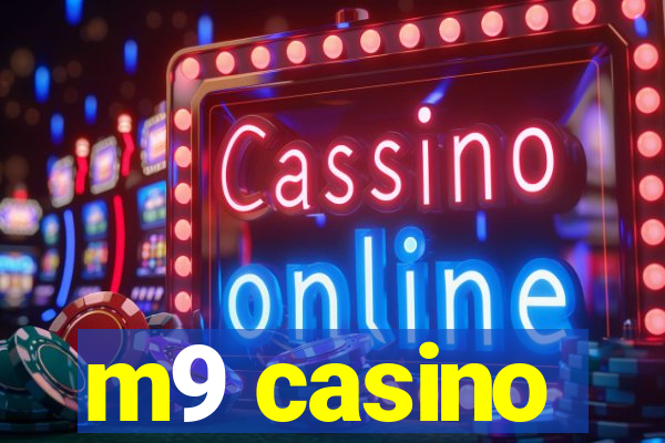 m9 casino